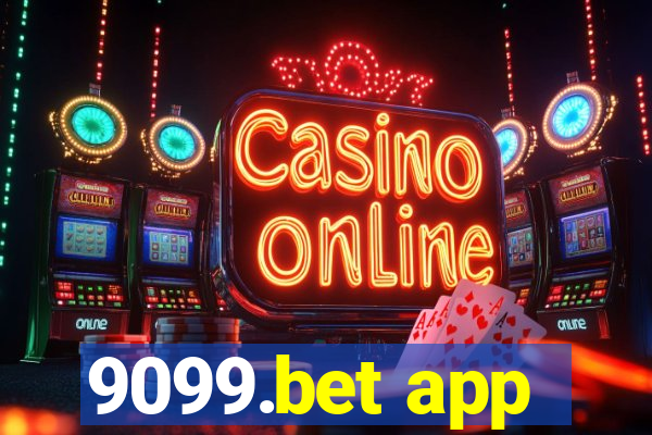 9099.bet app
